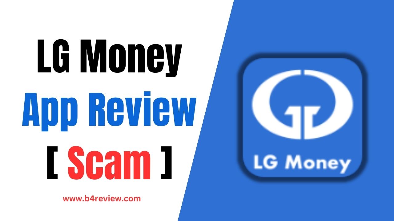 LG Money Loan App Review