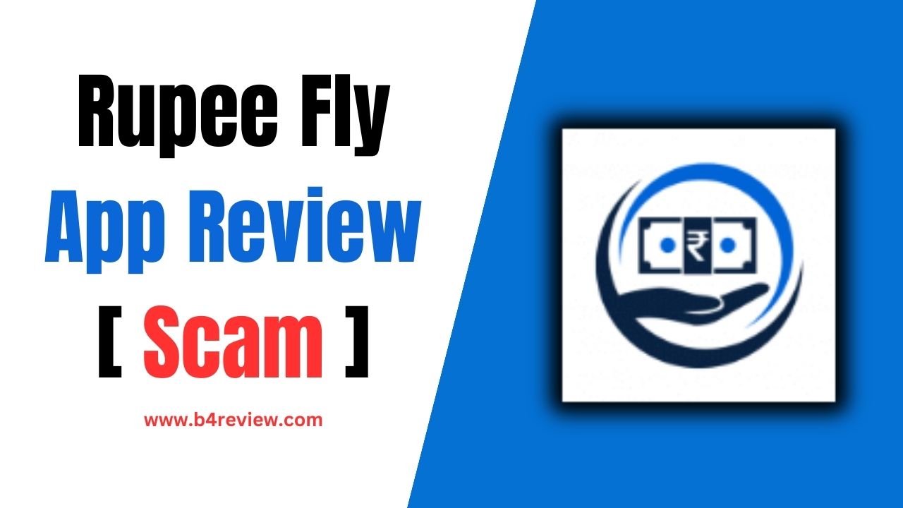 Rupee Fly Loan App Review