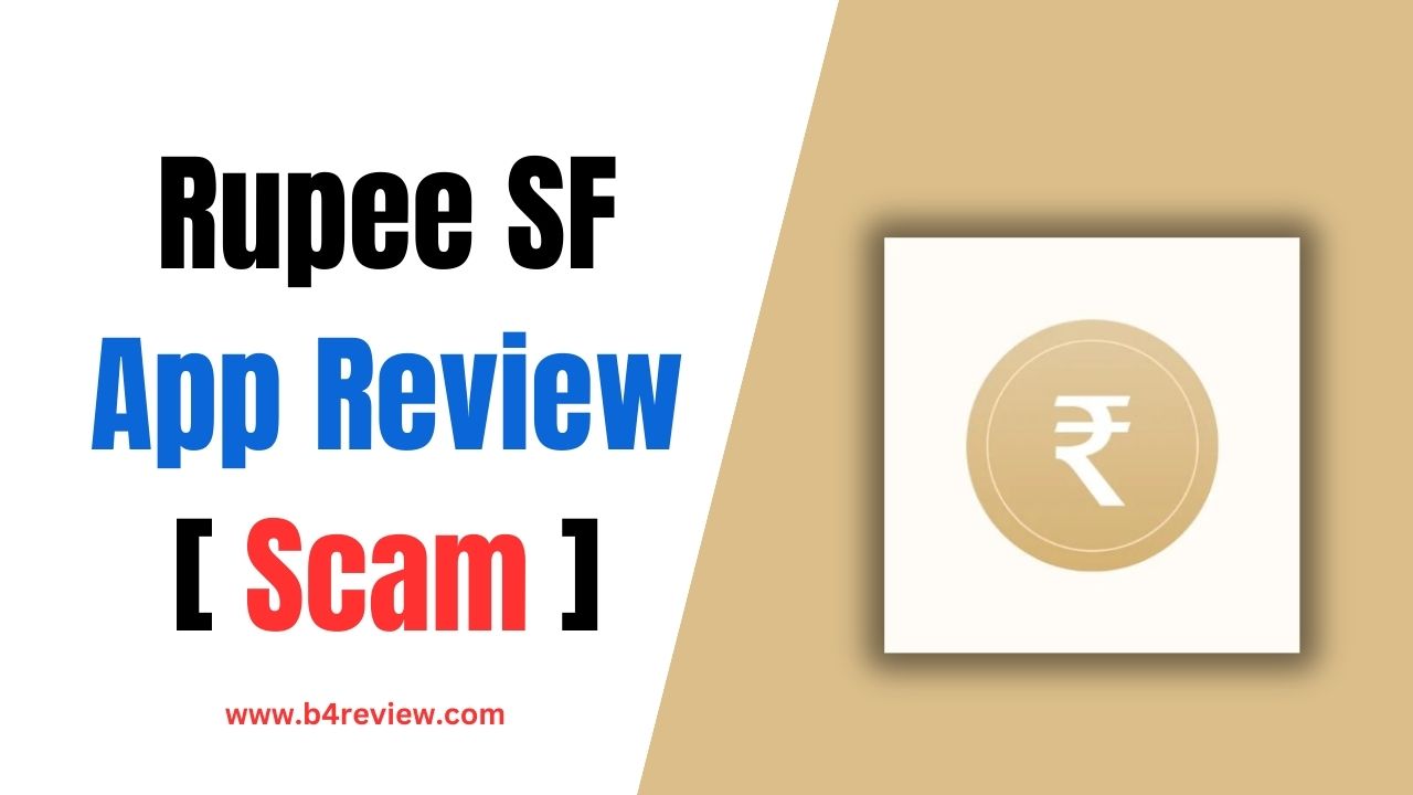 Rupee SF Loan App Review