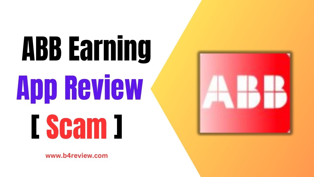 ABB Earning App Review